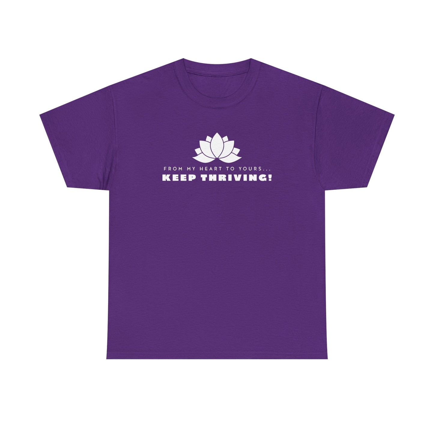 Keep Thriving! (P) Unisex Heavy Cotton Tee