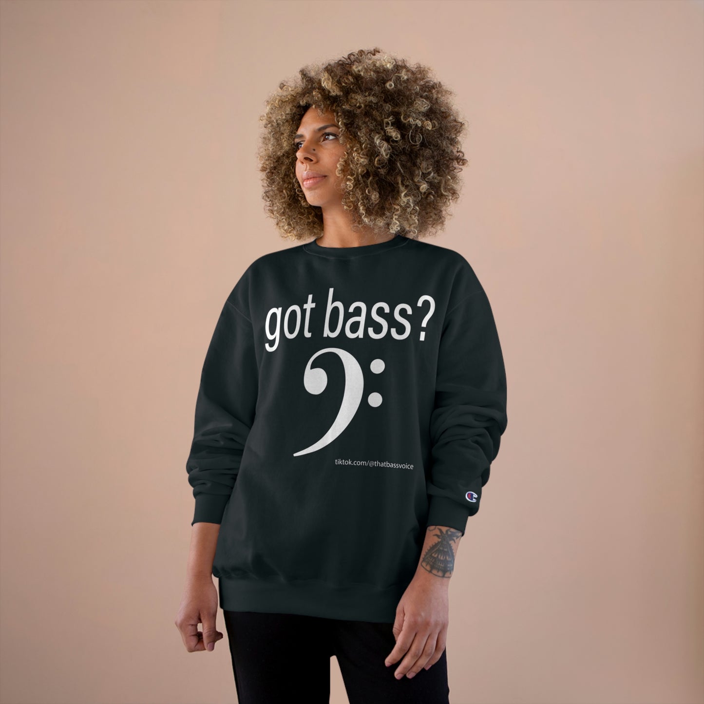 "got bass?" Champion Sweatshirt