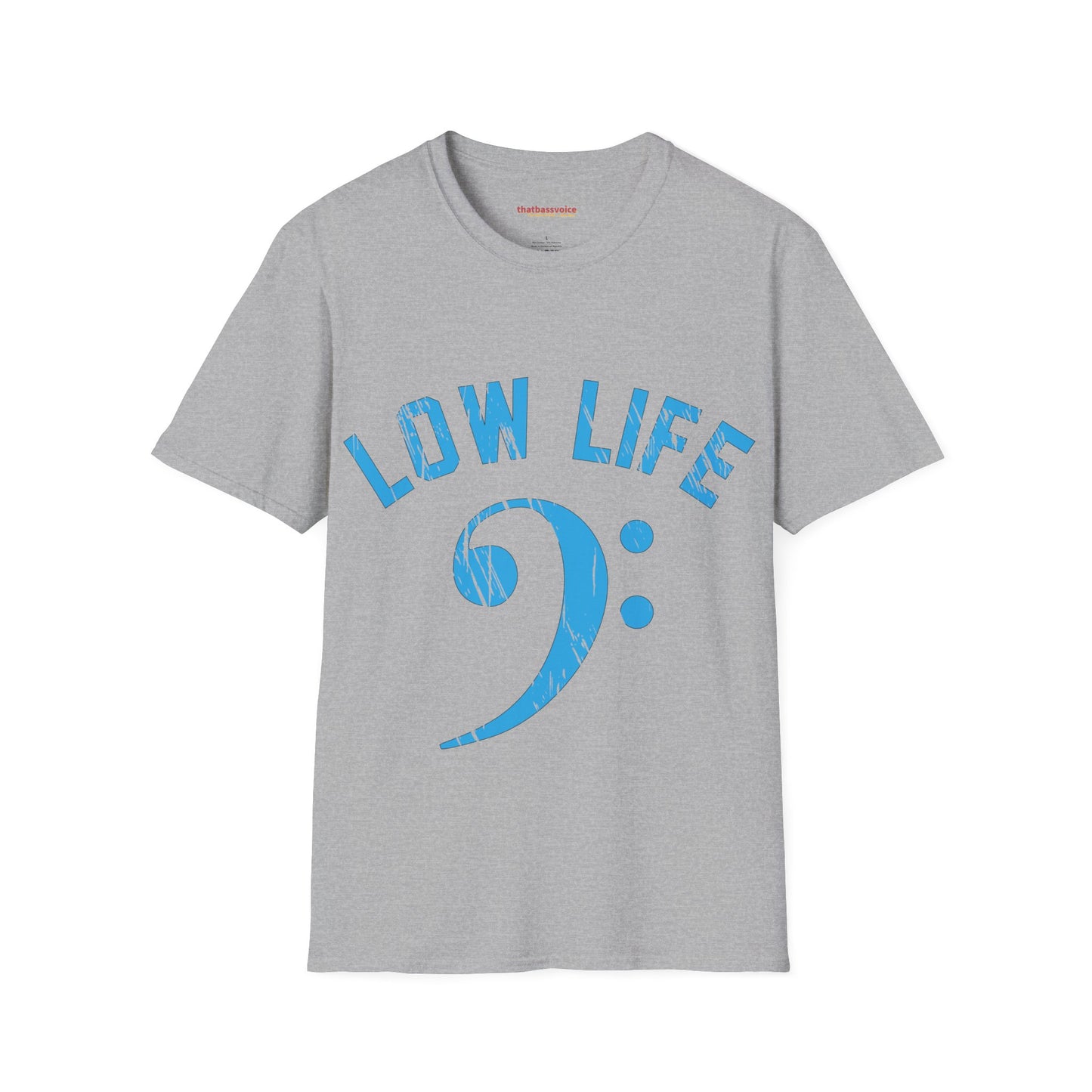 "Distressed- BLUE Low Life" Unisex Softstyle T-Shirt