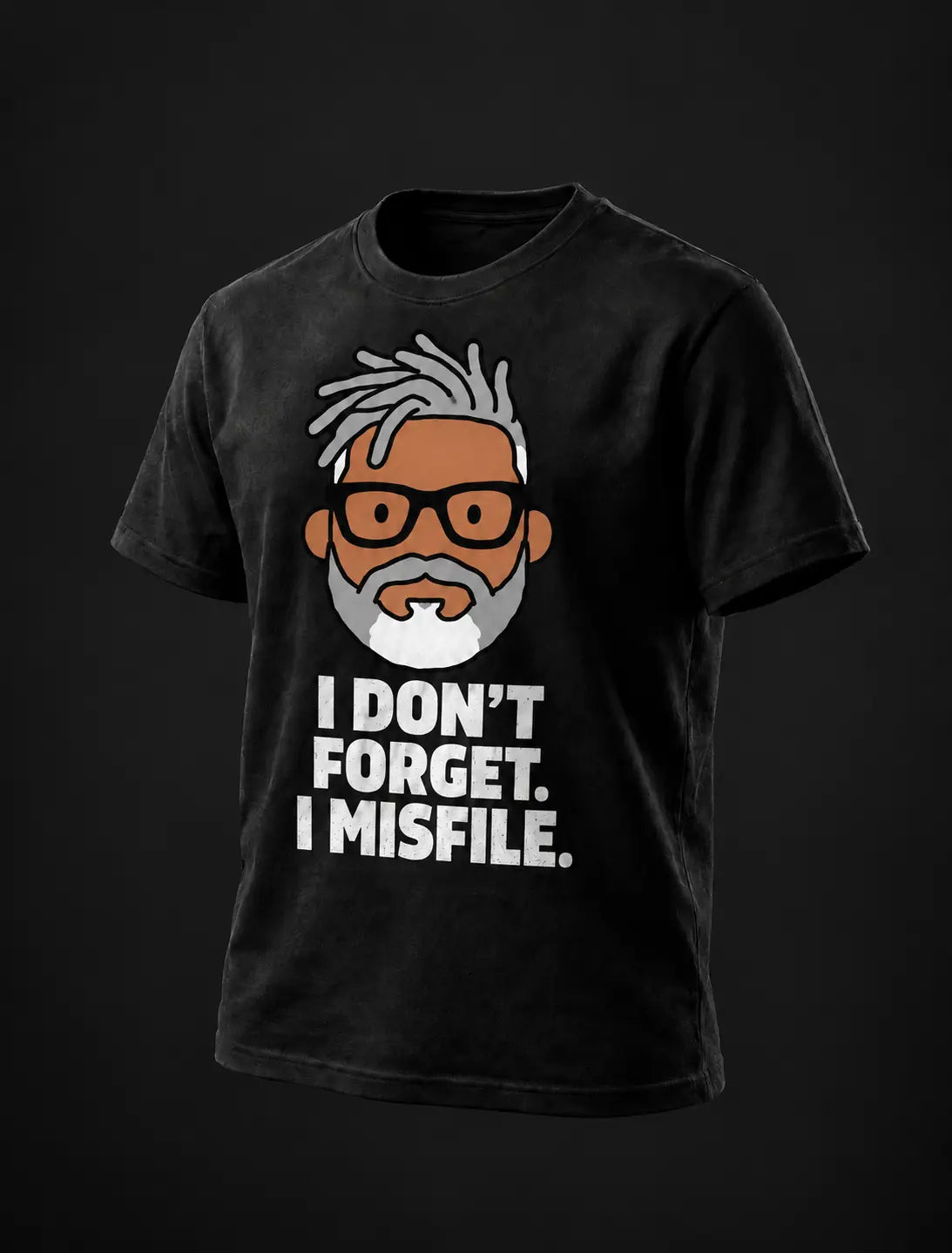 I DON'T FORGET. I MISFILE. Black tee with flat GP head print
