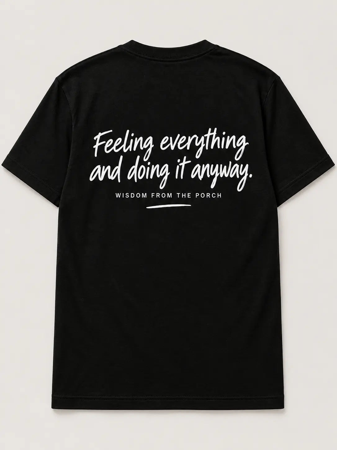 Back mockup: Feeling everything and doing it anyway.